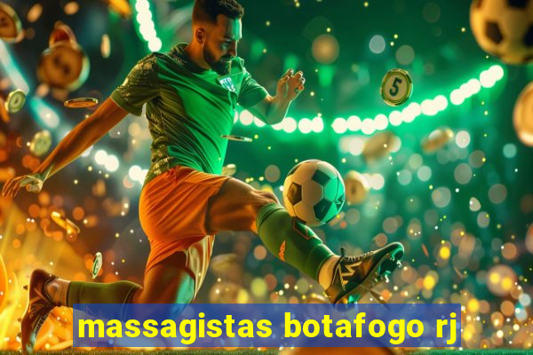 massagistas botafogo rj